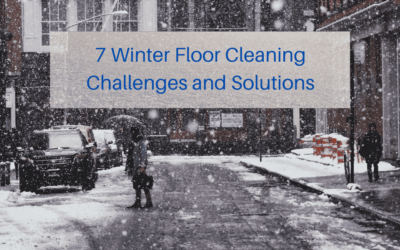 7 Winter Floor Cleaning Challenges and Solutions
