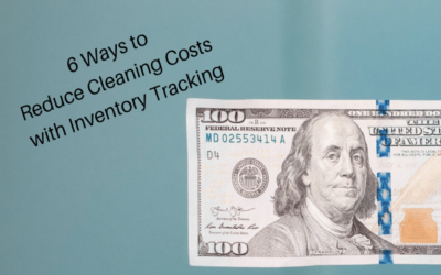6 Ways to Reduce Cleaning Costs with Inventory Tracking