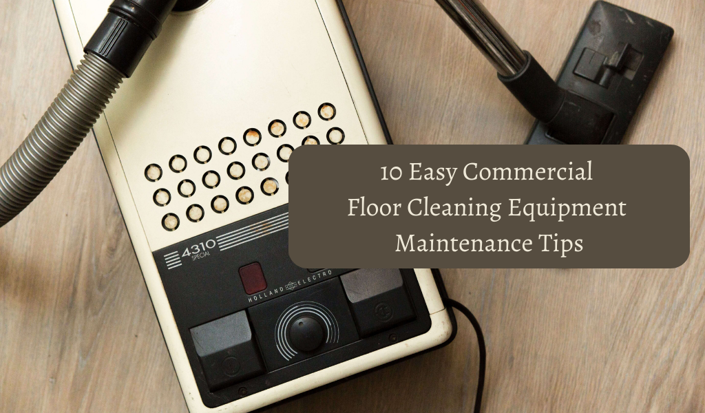 Commercial Floor Cleaning Equipment